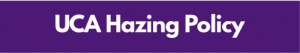 Button with information about the University of Central Arkansas Hazing policy